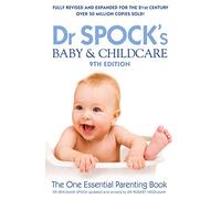 Dr Spock's Baby & Childcare 9th Edition