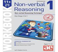 Dr Stephen C Curran 11+ Non-verbal Reasoning Year 5-7 Workbook 1 Paperback Dr Stephen C Curran Multicolor