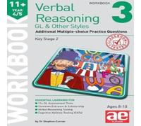 Dr Stephen C Curran 11+ Verbal Reasoning Year 4/5 GL & Other Styles Workbook 3 Paperback Dr Stephen C Curran Multicolor