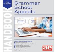 Dr Stephen C Curran Grammar School Appeals Handbook Paperback Dr Stephen C Curran Multicolor