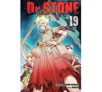 Dr. STONE, Vol. 19: Corn City: Population One Million: Volume 19