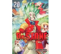 Dr. STONE, Vol. 20 : Medusa Mechanism Volume 20