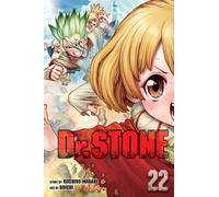Dr. STONE, Vol. 22 : Our Stone World Volume 22