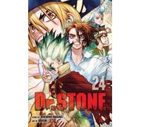 Dr. STONE, Vol. 24 : Stone To Space Volume 24