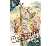 Dr. STONE, Vol. 5 : Tale for the Ages Volume 5