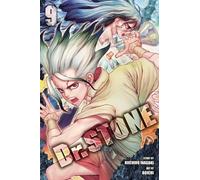 Dr. STONE, Vol. 9 : Final Battle Volume 9