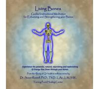 Dr. Susan Russell - Living Bones