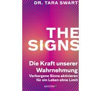 Dr. Tara Swart The Signs - Die Kraft unserer W (Paperback) (PRESALE 24/09/2025)