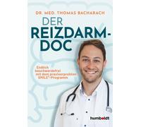 Dr. Thomas Bach Der Reizdarm-Doc: Endlich beschwerdefrei mit dem pra (Paperback)