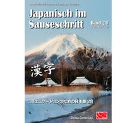 Dr. Thomas Hamm Japanisch im Sauseschritt, Band 2B: Obere Mittelstuf (Paperback)