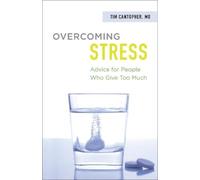 Dr. Tim Cantopher Overcoming Stress (Paperback)