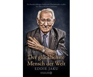 Dr. Ulrike Stre Der glücklichste Mensch der Welt: Ein hundertjähriger (Hardback)