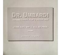 Dr. Umbardi - (One day) we'll all be free (1991, feat. Candy Flip's Dizzie Dee) / Vinyl Maxi Single [Vinyl 12'']