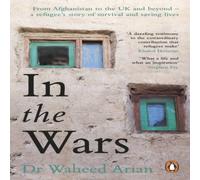 Dr Waheed Arian In the Wars Paperback Book Dr Waheed Arian Multicolor