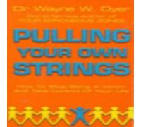 Dr Wayne W Dyer Pulling Your Own Strings Paperback Book Dr Wayne W Dyer Multicolor