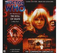 Dr Who Companion Chronicles CD (Big Finish) 3.3 The Doll of Death by Marc Platt (2008-09-30)