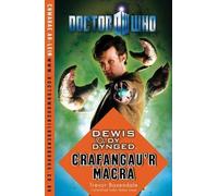 Dr Who - Dewis dy Dynged: Crafangau'r Macra