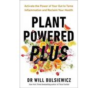 Dr Will Bulsiewicz Plant Powered Plus Paperback Book Dr Will Bulsiewicz Multicolor
