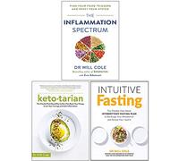 Dr Will Cole Collection 3 Books Set (The Inflammation Spectrum, Ketotarian, Intuitive Fasting)
