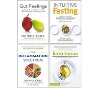 Dr Will Cole Collection 4 Books Set (Gut Feelings [Hardcover], Intuitive Fasting, The Inflammation Spectrum, Ketotarian)