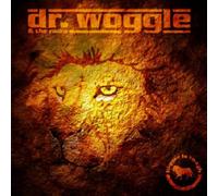 Dr Woggle & The Radio - Bigger Is Tough