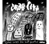 Drab City - Good Songs For Bad People (Vinyl) [VINYL]