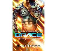 Drace: A Sci-Fi Alien Dragon Romance: 2 (Brides of Driegon)