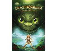 Cressida Cowell, Clara Vath, Angelika Eisold – Drachenzähmen leicht gemacht (1) – Paperback