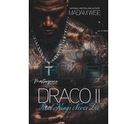Draco II: Real Kings Never Die: 2