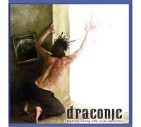 Draconic - From the Wrong Side of Th