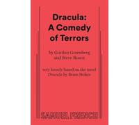Dracula: A Comedy of Terrors by Gordon Greenberg (Paperback Book)
