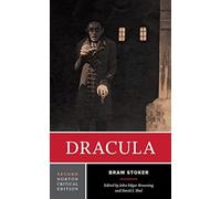 Dracula : A Norton Critical Edition