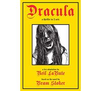 Dracula: A Thriller in Two Acts