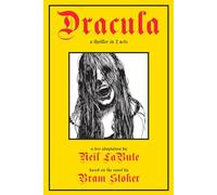 Dracula: A Thriller in Two Acts