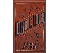 Dracula (Barnes & Noble Leatherbound Classics) (Barnes & Noble Leatherbound Classic Collection)