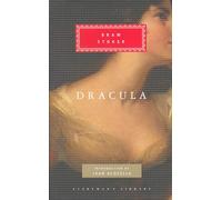 Dracula: Bram Stoker (Everyman's Library CLASSICS)