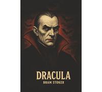 Dracula By Bram Stoker Colored Book The Original Vampire Story with Illustration: The Gothic Edition with Deluxe Cover Design