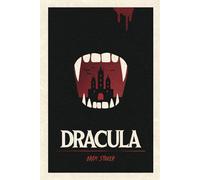 Dracula by Bram Stoker: The Original Vampire Classic