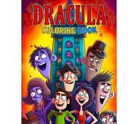 Dracula Coloring Book: Crazy Hotel with Unique Characters in Coloring Pages to Drawing | Birthday Gifts for Kids and Childs to Relaxation with Stress Relief