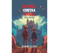 Dracula Contra Manah: Reading Level A2 Latin-English (Graded Latin Readers)