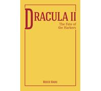 Dracula II. The Fate of the Harkers