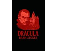 Dracula: Illustrated by John Horace