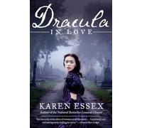 Dracula in Love: The Private Diary of Mina Harker - Paperback NEW Essex, Karen 2