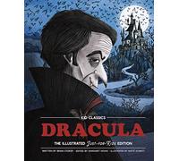 Dracula - Kid Classics: The Classic Edition Reimagined Just-for-Kids! (Kid Classic #2) (A Fun and Frightening Retelling of the Dracula Story) (2)