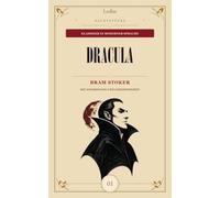 Dracula: Neu übersetzt und kommentiert - LesBar: Dunkle Klassiker in moderner Sprache (LesBar: Nachtstücke - Für lange Abende und wache Nächte)