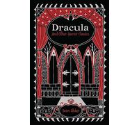 Dracula and Other Horror Classics (Barnes & Noble Collectible Editions): (Barnes & Noble Collectible Editions Bonded Leather)