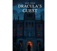 Dracula’s Guest