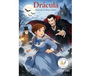 Drácula - según Bram Stok: Pequeños Clásicos de Les Classiques en Culottes Courtes