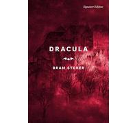 Dracula (Signature Classics): Dracula (Signature Editions)