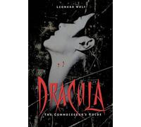 Dracula: The Connoisseur's Guide